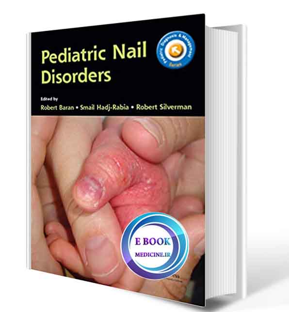 دانلود کتاب  Pediatric Nail Disorders2017 (ORIGINAL PDF)